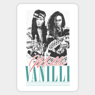 Milli Vanilli  /\/\\/  Vintage Style 90s Aesthetic Design Magnet